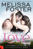 Claimed by Love - Melissa Foster