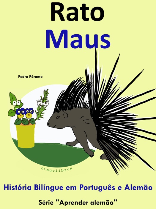 História Bilíngue em Português e Alemão: Rato - Maus. Série Aprender Alemão.