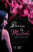 Divine by Mistake - P.C. Cast