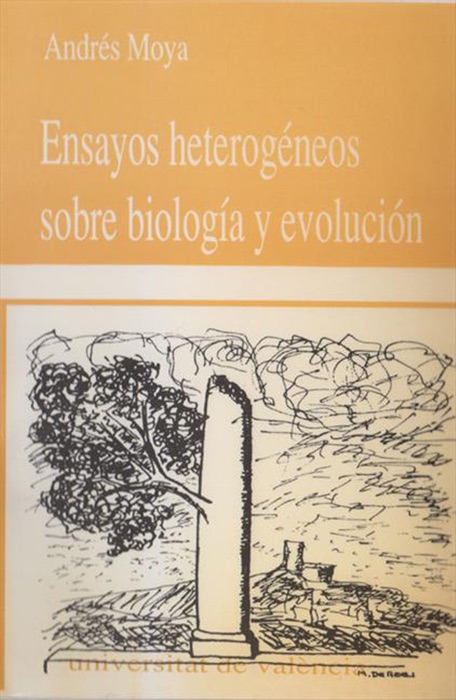 Ensayos heterogéneos sobre biología y evolución