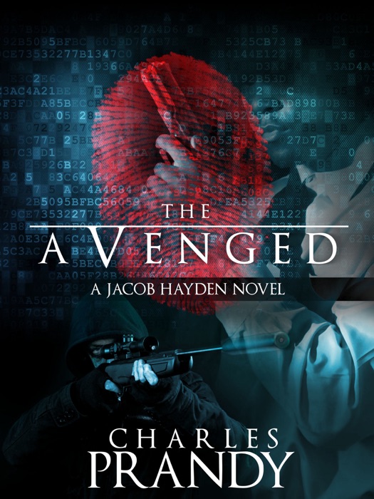 The Avenged (A Detective Series of Crime and Suspense Thrillers) (Book 1)