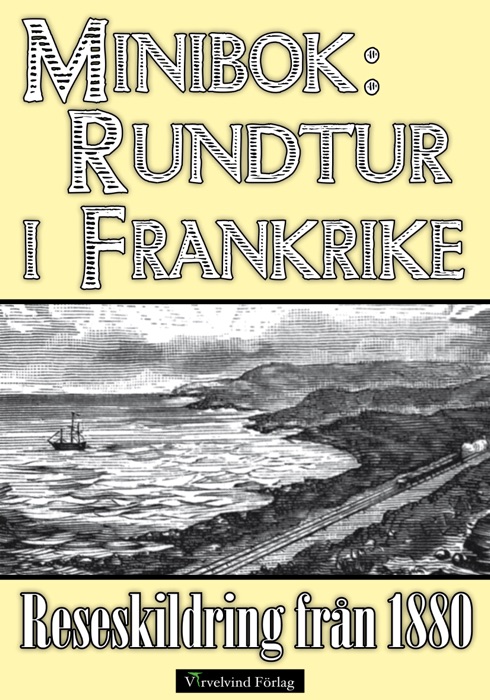 Minibok: Rundtur i södra Frankrike 1880