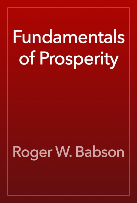 Fundamentals of Prosperity