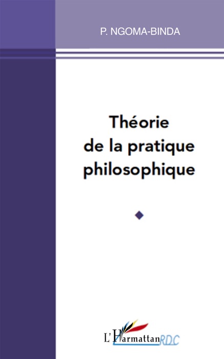 Théorie de la pratique philosophique