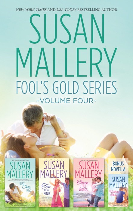 Susan Mallery Fool's Gold Series Volume Four