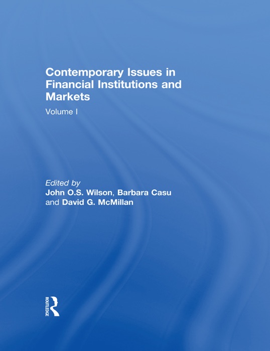 Contemporary Issues in Financial Institutions and Markets