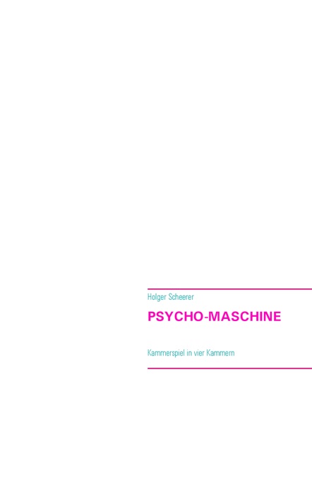 Psycho-Maschine