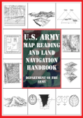 U.S. Army Map Reading and Land Navigation Handbook - Department of the Army