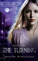 Jennifer Armintrout - Blood Ties Book One: The Turning artwork