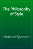 The Philosophy of Style - Herbert Spencer