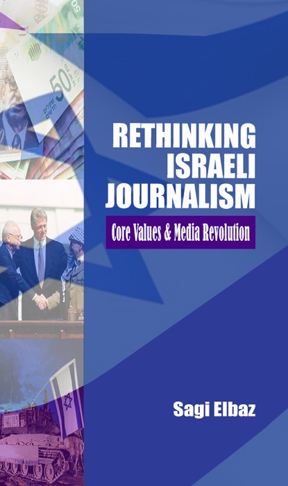 Rethinking Israeli Journalism