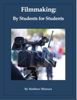 Filmmaking by Students for Students
