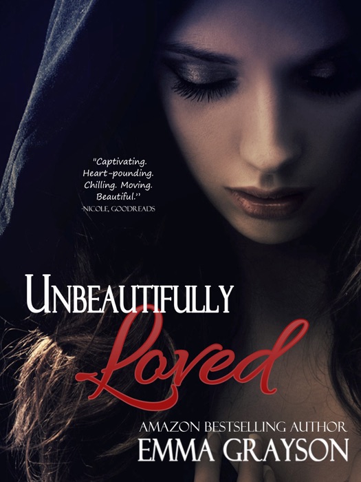 Unbeautifully Loved