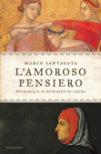 L'amoroso pensiero - Marco Santagata