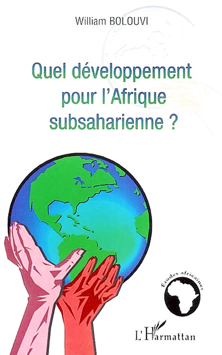 Quel développement pour l'Afrique subsaharienne ?