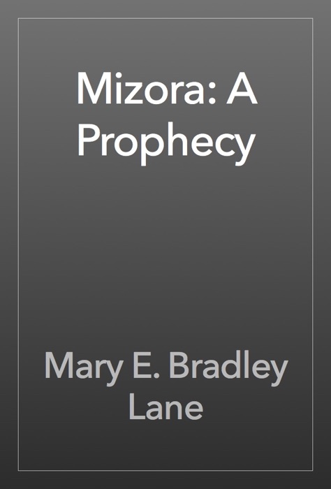 Mizora: A Prophecy