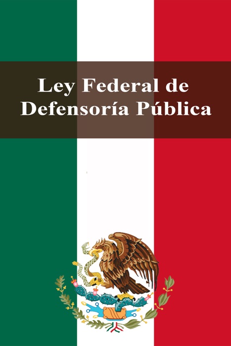 Ley Federal de Defensoría Pública