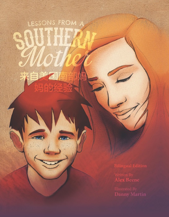 Lessons from a Southern Mother (English/Chinese Bilingual Edition)