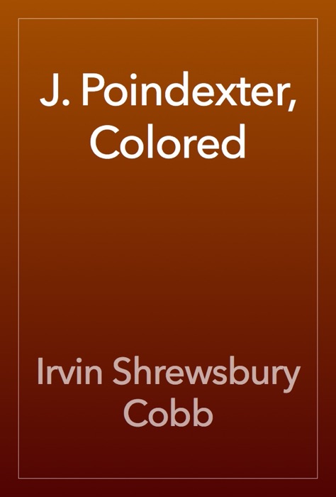 J. Poindexter, Colored