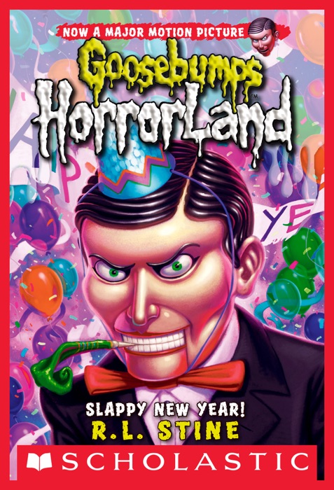 Slappy New Year! (Goosebumps HorrorLand #18)
