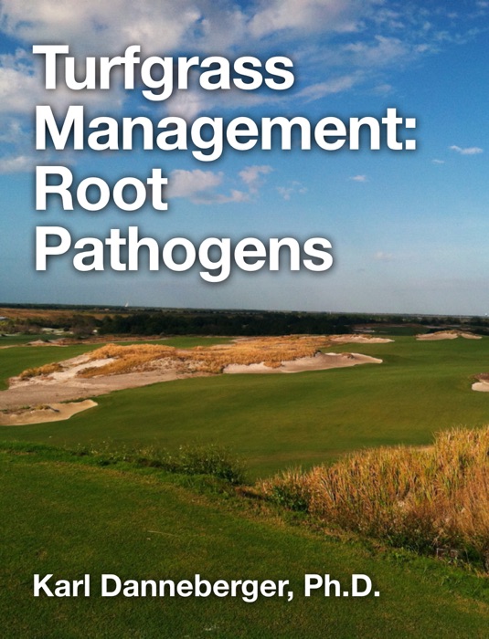 Turfgrass Management: Root Pathogens