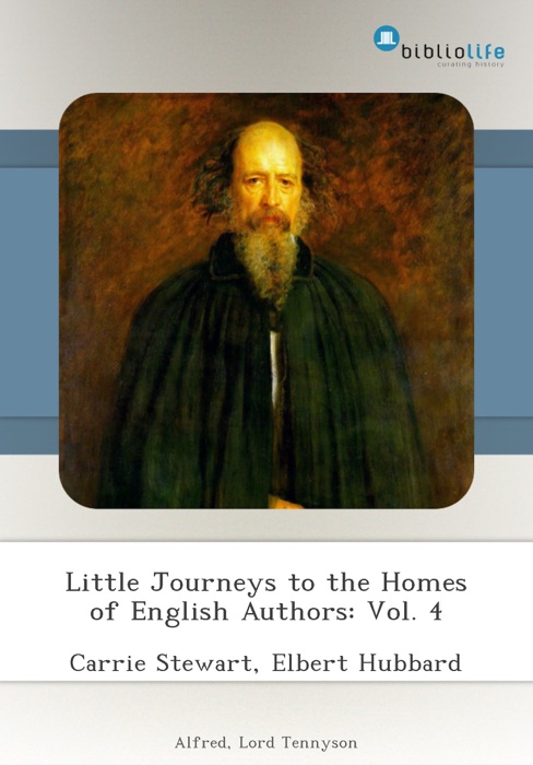 Little Journeys to the Homes of English Authors: Vol. 4