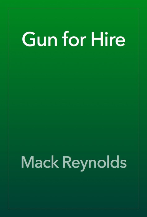 Gun for Hire