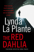 Lynda La Plante - The Red Dahlia artwork