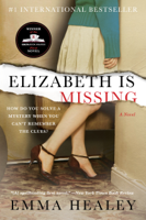 Emma Healey - Elizabeth Is Missing artwork