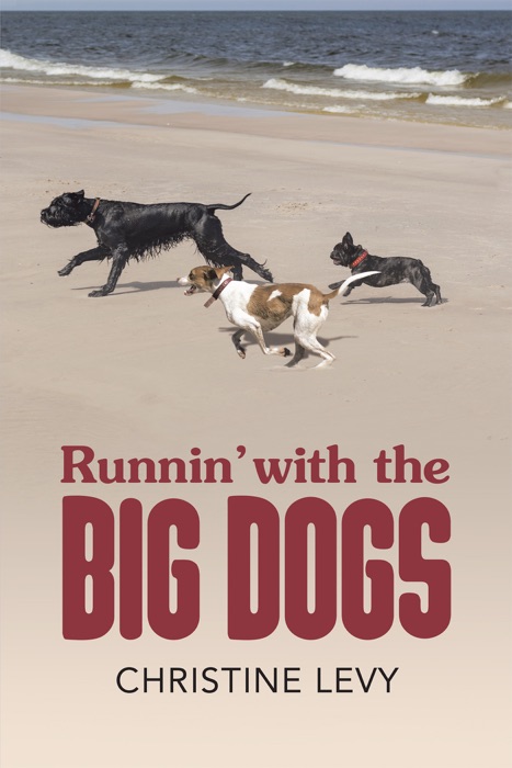Runnin’ with the Big Dogs