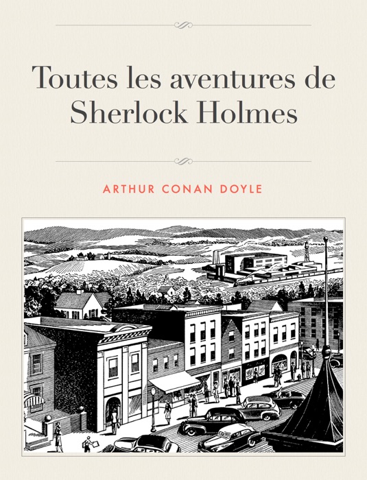 Toutes les aventures de Sherlock Holmes