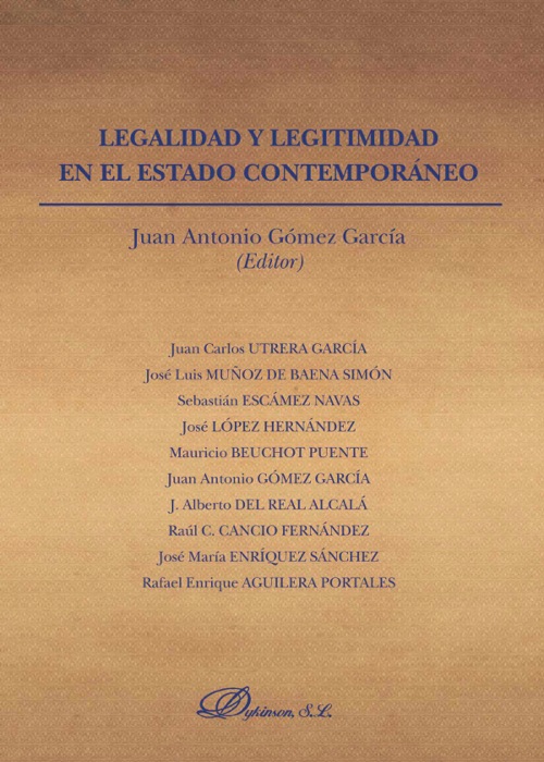 Legalidad y legitimidad en el estado contemporáneo