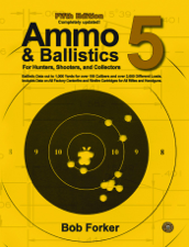 Ammo &amp; Ballistics 5 - Bob Forker Cover Art
