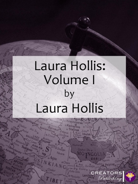 Laura Hollis: Volume I