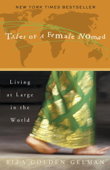 Tales of a Female Nomad - Rita Golden Gelman