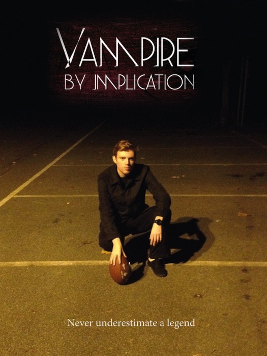 Vampire By Implication