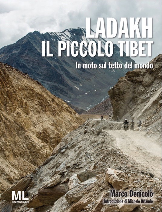 Ladakh Il piccolo Tibet