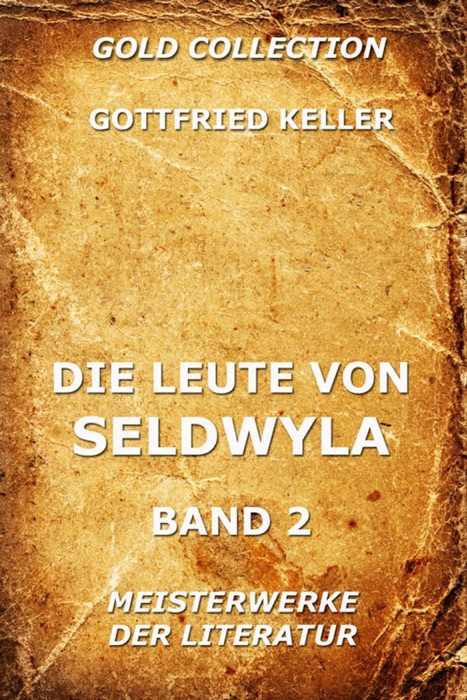 Die Leute von Seldwyla, Band 2