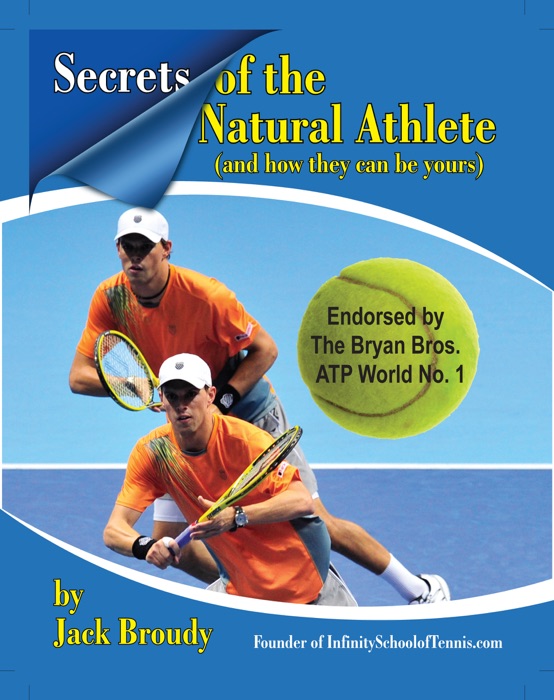 Secrets of the Natural Athlete (And How They Can Be Yours)