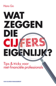 Wat zeggen die cijfers eigenlijk? - Hans Go