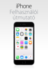 Felhasználói útmutató iOS 8.4 rendszerű iPhone-hoz - Apple Inc.