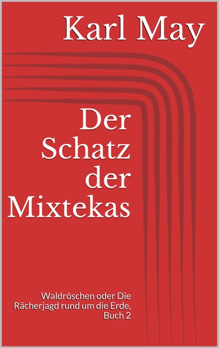 Der Schatz der Mixtekas