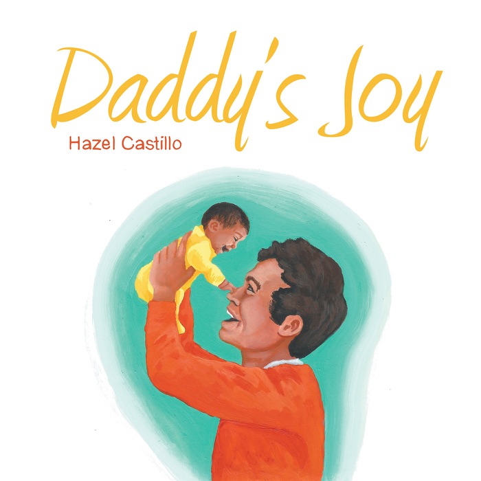 Daddy’S Joy