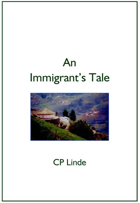 An Immigrant's Tale