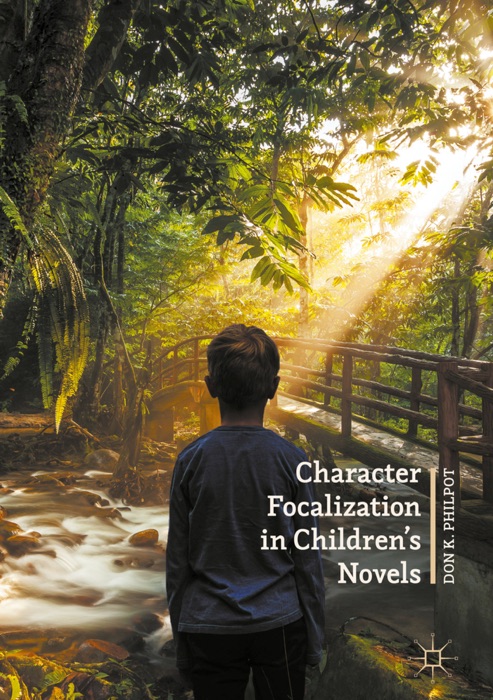 Character Focalization in Children’s Novels