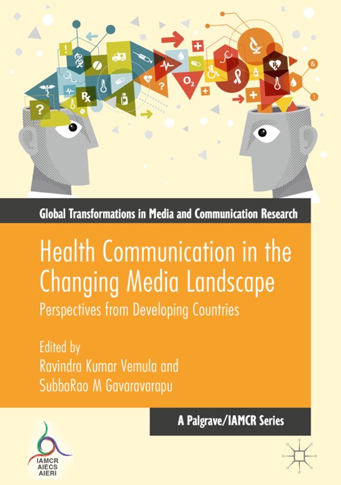 Health Communication in the Changing Media Landscape