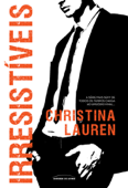 Irresistíveis - Christina Lauren