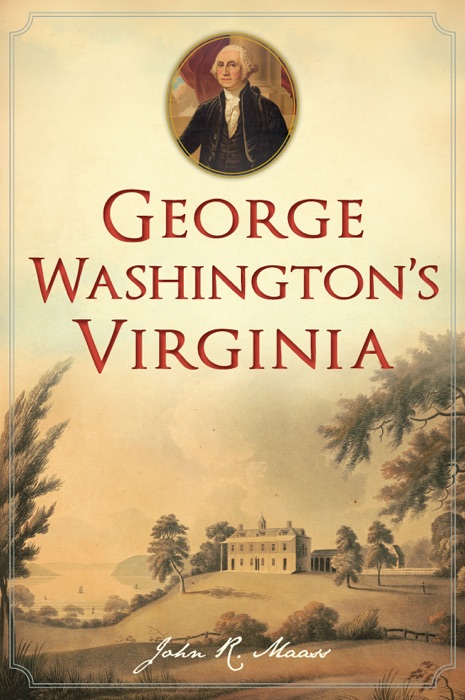 George Washington's Virginia