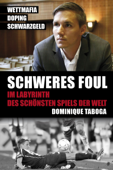 Schweres Foul - Dominique Taboga