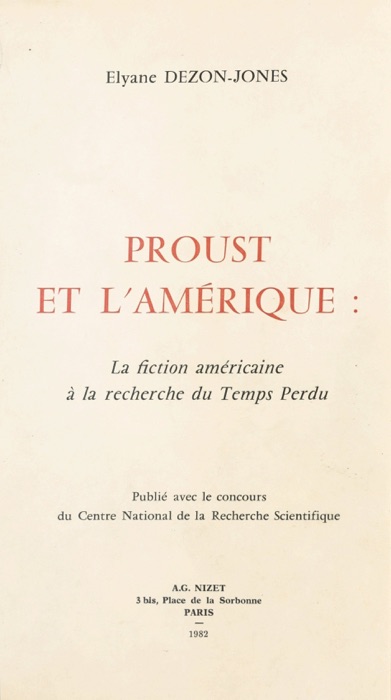 Proust et l'Amérique : La Fiction américaine à la recherche du temps perdu
